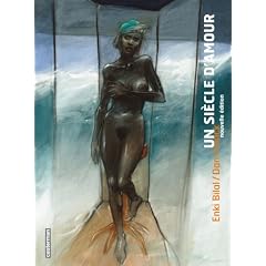 Un si�cle d'amour : Et quelques ann�es de...