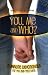 Book You, Me and Who? 5 minute devotionals for you and your date
