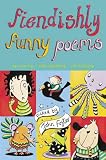  : Fiendishly Funny Poems