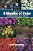 Book 8 Months of Color for USDA hardiness zones 4, 5, 6 & 7