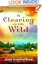 A Clearing in the Wild (Change and Cherish Historical Series #1)