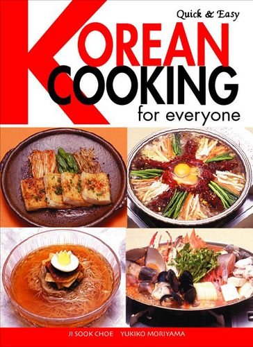 quick  easy korean cooking for everyone quick  easy cookbooks series