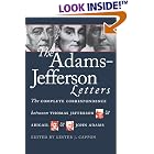 Click here to buy The Adams-Jefferson Letters: The Complete Correspondence Between Thomas Jefferson and Abigail and John Adams by John Adams and Lester J. Cappon.