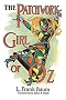 The Patchwork Girl of Oz The Patchwork Girl of Oz