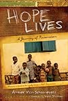 Hope Lives: A Journey of Restoration