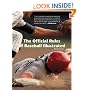 The Official Rules of Baseball Illustrated