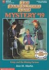Kristy and the Missing Fortune (Baby-Sitters Club Mystery)