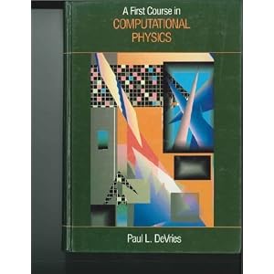 A First Course in Computational Physics