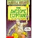 The Awesome Egyptians (Horrible Histories)
