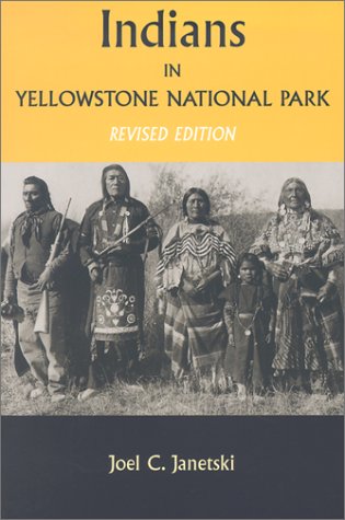 Indians In Yellowstone National Park