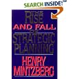 Rise and Fall of Strategic Planning