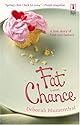 Fat Chance (Red Dress Ink)