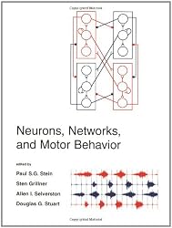 Neurons, Networks, and Motor Behavior (Computational Neuroscience)