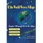 If the World Were a Village