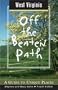 West Virginia Off the Beaten Path, 4th: A Guide to Unique Places