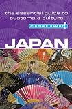 Japan - Culture Smart!: The Essential Guide to Customs & Culture