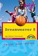Dreamweaver 8. Eigene Websites im Handumdrehen