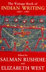 THE VINTAGE BOOK OF INDIAN WRITING 1947-1997