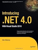 Introducing .NET 4.0: With Visual Studio 2010