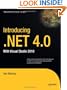 Introducing .NET 4.0: With Visual Studio 2010 (Expert's Voice in .NET)