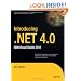 Introducing .NET 4.0: With Visual Studio 2010 (Expert's Voice in .NET)