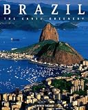 Brazil: The Green Colour of the Earth (Countries of the World)
