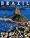 Brazil:
The
Green
Colour
of
the
Earth
(Countries
of
the
World)