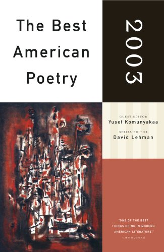The Best American Poetry 2003: Series Editor David Lehman