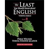 The Least You Should Know About English: Writing Skills, Form B