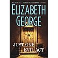 Just One Evil Act: An Inspector Lynley Novel
