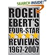 Roger Ebert's Four-Star Reviews 1967-2007
