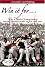  : Win it for...: What a World Championship Means to Generations of Red Sox Fans