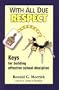 With All Due Respect: Keys for Building Effective School Discipline