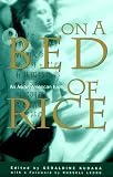 On a Bed of Rice: An Asian American Erotic Feast