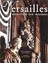 Versailles: Absolutism and Harmony