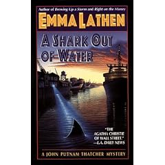 A Shark Out of Water: A John Putnam Thatcher Mystery