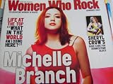 Women Who Rock Michelle Branch Cover Summer 2002 (Celebrating Women in Music, Volume 2, Number 2)