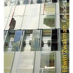 Edwin Zwakman: Facades