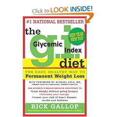 The G.I. Diet : The Easy Healthy Way to Permanent Weight Loss