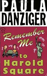 Remember Me to Harold Square (Novel)