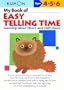 My Book of Easy Telling Time: Learning about Hours and Half-Hours