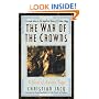 War of the Crowns: A Novel of Ancient Egypt (Magnificent Queen of Freedom Trilogy)