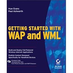 Getting Started with WAP Applications Using WML