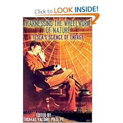 Harnessing the Wheelwork of Nature: Tesla's Science of Energy