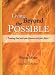 Living Beyond the Possible