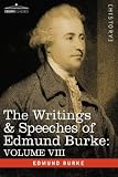 Shipping Terms Books item: THE WRITINGS & SPEECHES OF EDMUND BURKE: VOLUME VIII - Reports on the Affairs of India; Articles of Charge of High Crimes and Misdemeanors against Warren Hastings, Esq.
