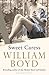 Cheapest Price for Sweet Caress: The Many Lives of Amory Clay by William Boyd