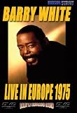 Barry White: Live in Europe 1975 [2006] (REGION 1) (NTSC)