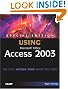 Using Microsoft Access...