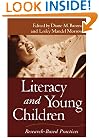 Literacy and Young Children: Research-Based Practices